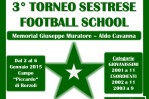 3° TORNEO SESTRESE FOOTBALL SCHOOL MEMORIAL MURATORE E CAVANNA