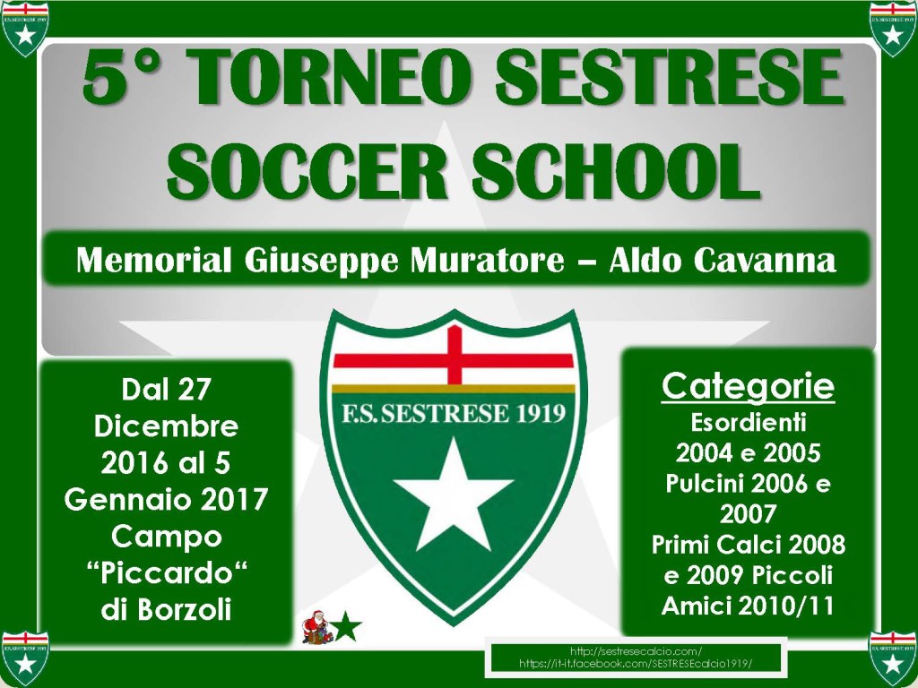 5° TORNEO SESTRESE SOCCER SCHOOL MEMORIAL MURATORE E CAVANNA